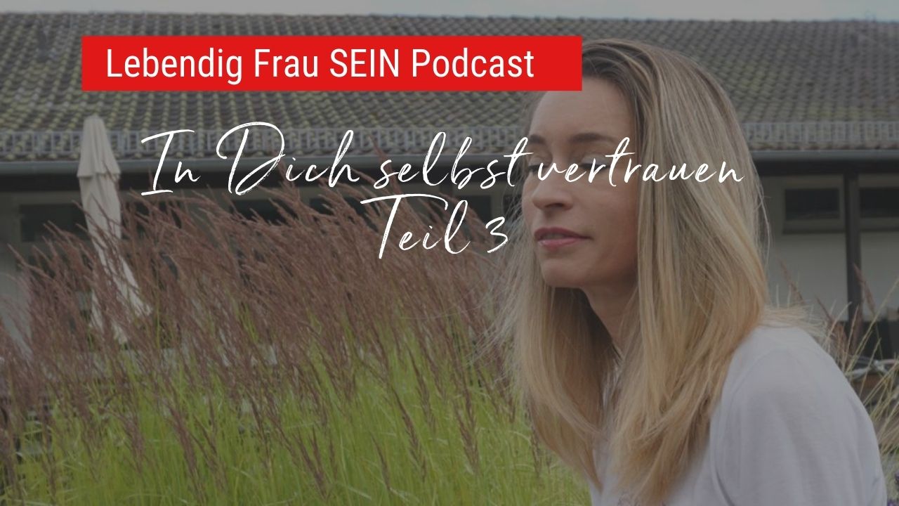 Trau Dich! - Vertrauen & Grenzen Teil 3